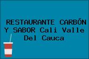 RESTAURANTE CARBÓN Y SABOR Cali Valle Del Cauca