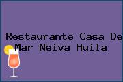 Restaurante Casa De Mar Neiva Huila