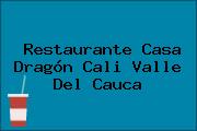 Restaurante Casa Dragón Cali Valle Del Cauca