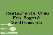 Restaurante Chau Fan Bogotá Cundinamarca