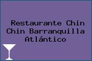 Restaurante Chin Chin Barranquilla Atlántico