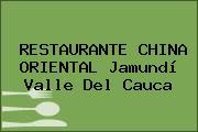 RESTAURANTE CHINA ORIENTAL Jamundí Valle Del Cauca