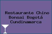 Restaurante Chino Bonsai Bogotá Cundinamarca
