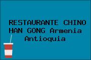 RESTAURANTE CHINO HAN GONG Armenia Antioquia