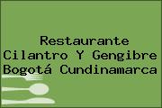 Restaurante Cilantro Y Gengibre Bogotá Cundinamarca