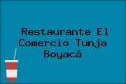 Restaurante El Comercio Tunja Boyacá