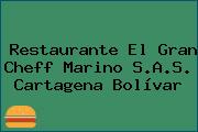 Restaurante El Gran Cheff Marino S.A.S. Cartagena Bolívar