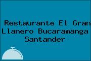 Restaurante El Gran Llanero Bucaramanga Santander