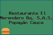 Restaurante El Merendero Bq. S.A.S. Popayán Cauca