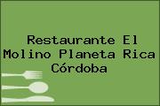 Restaurante El Molino Planeta Rica Córdoba