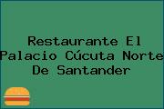 Restaurante El Palacio Cúcuta Norte De Santander
