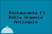 Restaurante El Roble Armenia Antioquia