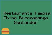 Restaurante Famosa China Bucaramanga Santander