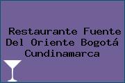 Restaurante Fuente Del Oriente Bogotá Cundinamarca