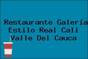 Restaurante Galería Estilo Real Cali Valle Del Cauca
