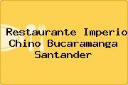 Restaurante Imperio Chino Bucaramanga Santander