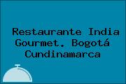 Restaurante India Gourmet. Bogotá Cundinamarca