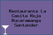 Restaurante La Casita Roja Bucaramanga Santander