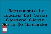 Restaurante La Esquina Del Sazón Cucuteño Cúcuta Norte De Santander