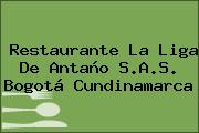 Restaurante La Liga De Antaño S.A.S. Bogotá Cundinamarca