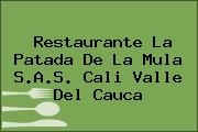 Restaurante La Patada De La Mula S.A.S. Cali Valle Del Cauca
