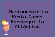 Restaurante La Punta Gorda Barranquilla Atlántico