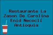 Restaurante La Zason De Carolina Enid Necoclí Antioquia