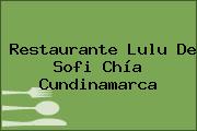 Restaurante Lulu De Sofi Chía Cundinamarca