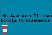 Restaurante Mi Lupe Bogotá Cundinamarca