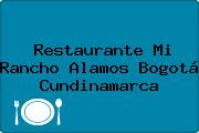 Restaurante Mi Rancho Alamos Bogotá Cundinamarca