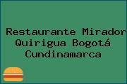 Restaurante Mirador Quirigua Bogotá Cundinamarca