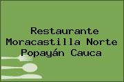 Restaurante Moracastilla Norte Popayán Cauca