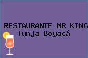 RESTAURANTE MR KING Tunja Boyacá
