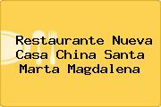 Restaurante Nueva Casa China Santa Marta Magdalena