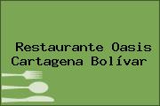 Restaurante Oasis Cartagena Bolívar