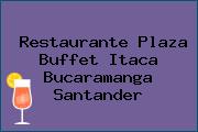 Restaurante Plaza Buffet Itaca Bucaramanga Santander