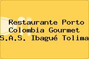 Restaurante Porto Colombia Gourmet S.A.S. Ibagué Tolima