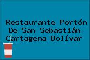 Restaurante Portón De San Sebastián Cartagena Bolívar