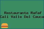 Restaurante Rafaf Cali Valle Del Cauca