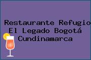 Restaurante Refugio El Legado Bogotá Cundinamarca
