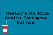 Restaurante Rica Comida Cartagena Bolívar