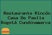 Restaurante Rincón Casa De Paella Bogotá Cundinamarca