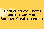 Ver restaurante rosti cocina gourmet bogota cundinamarca Restaurante Rosti Cocina Gourmet Bogotá Cundinamarca
