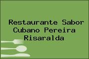 Restaurante Sabor Cubano Pereira Risaralda