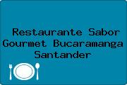 Restaurante Sabor Gourmet Bucaramanga Santander