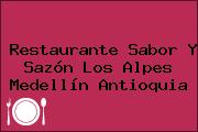 Restaurante Sabor Y Sazón Los Alpes Medellín Antioquia