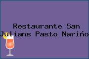 Restaurante San Julians Pasto Nariño