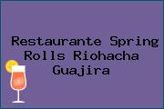 Restaurante Spring Rolls Riohacha Guajira