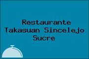 Restaurante Takasuan Sincelejo Sucre