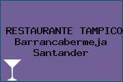 RESTAURANTE TAMPICO Barrancabermeja Santander